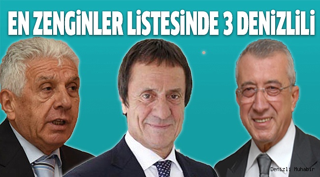 EN ZENGİN 100 TÜRK LİSTESİNE GİRDİLER