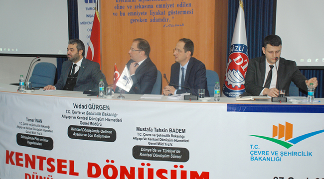 İMO KENTSEL DÖNÜŞÜMÜ MASAYA YATIRDI