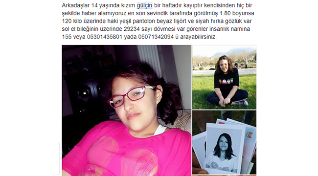 14 YAŞINDAKİ GÜLÇİN’İ GÖRENLER 112’Yİ ARAYIN
