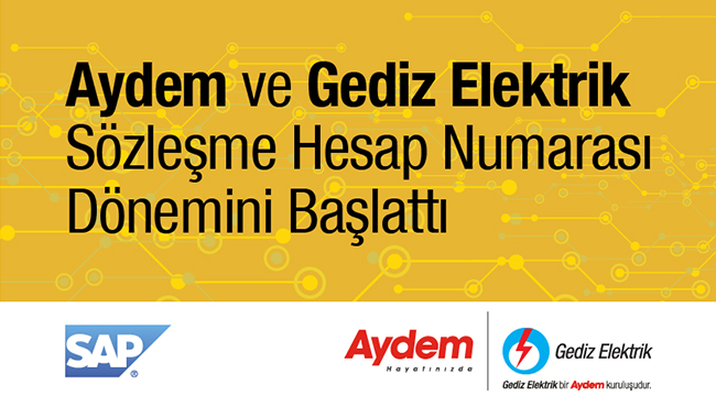 AYDEM VE GEDİZ SAP’A GEÇTİ