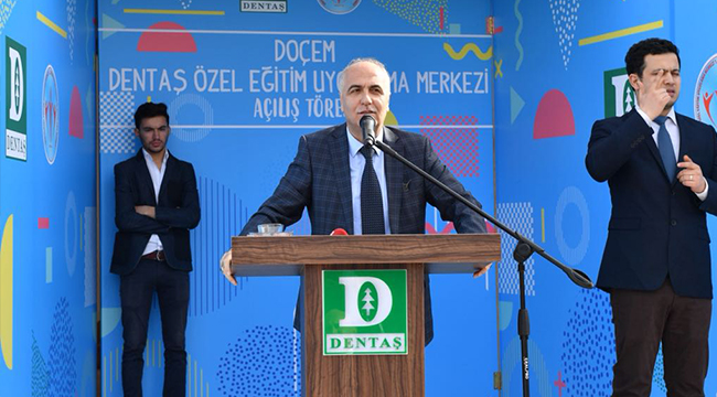 DENTAŞ ÖZEL EĞİTİM UYGULAMA MERKEZİ AÇILDI