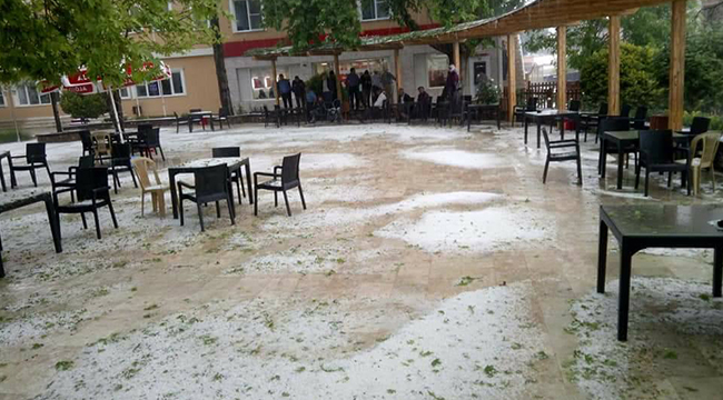 İLÇELERDE DOLU MERKEZDE ŞİDDETLİ YAĞMUR