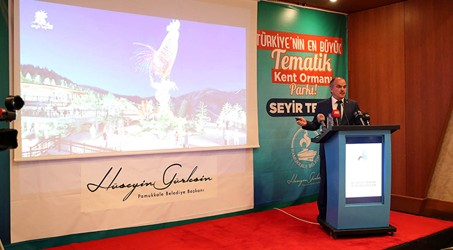 EN BÜYÜK TEMATİK KENT ORMANI PARKI YAPILIYOR