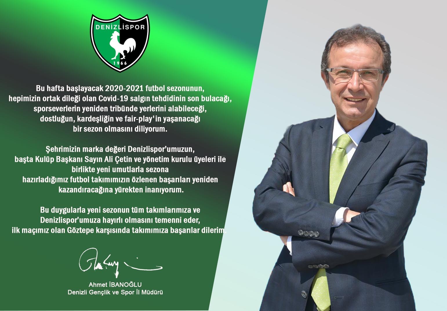 İbanoğlu Denizlispor'a başarı diledi
