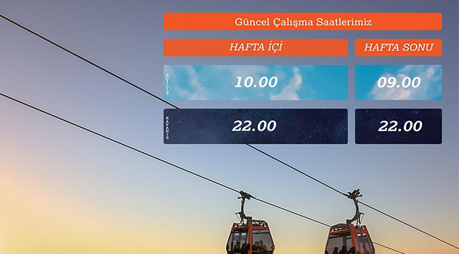 TELEFERİK'TE YAZ SAATİ BAŞLADI