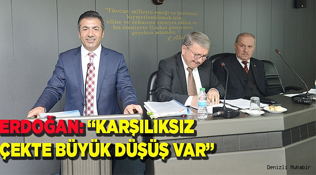 ERDOĞAN: KARŞILIKSIZ ÇEKTE BÜYÜK DÜŞÜŞ