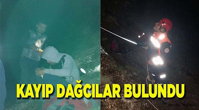 KAYIP DAĞCILAR BULUNDU