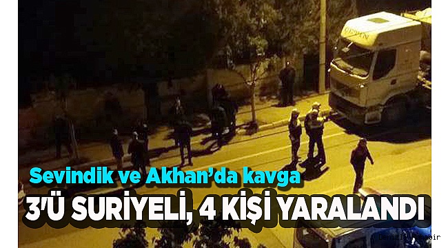 3'Ü SURİYELİ, 4 KİŞİ YARALANDI