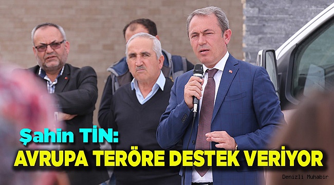 AVRUPA TERÖRE DESTEK VERİYOR