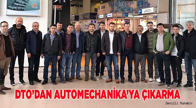 DTO’DAN AUTOMECHANİKA’YA ÇIKARMA