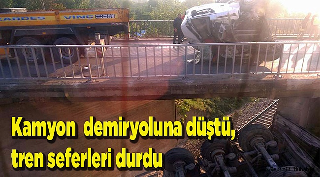 Kamyon  demiryoluna düştü, tren seferleri durdu