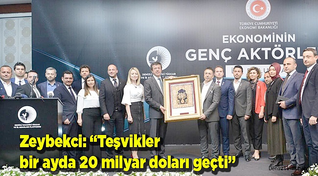 “Teşvikler bir ayda 20 milyar doları geçti”