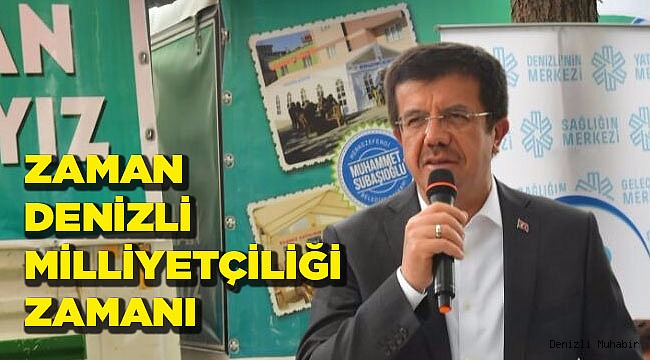 ZAMAN DENİZLİ MİLLİYETÇİLİĞİ ZAMANI