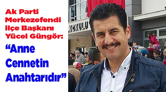 Anne Cennetin Anahtarıdır