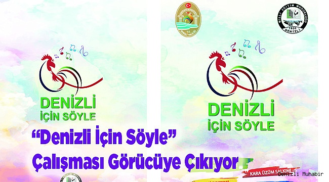 “Denizli İçin Söyle” Çalışması Görücüye Çıkıyor