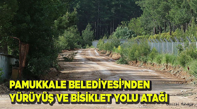 YÜRÜYÜŞ VE BİSİKLET YOLU ATAĞI