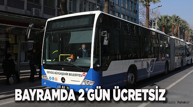 Bayramda otobüsler iki gün ücretsiz