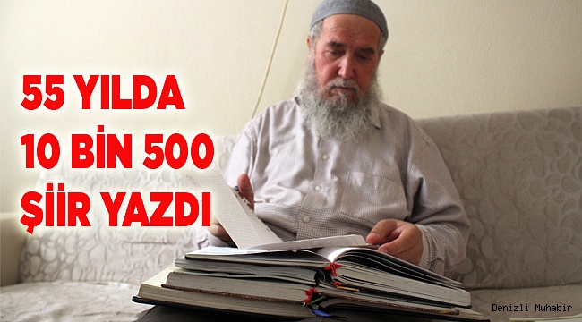 Çocukluğundan beri 10 bin 500 şiir yazdı