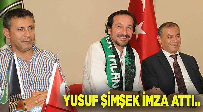 DENİZLİSPOR'DA YUSUF ŞİMŞEK İMZA ATTI..
