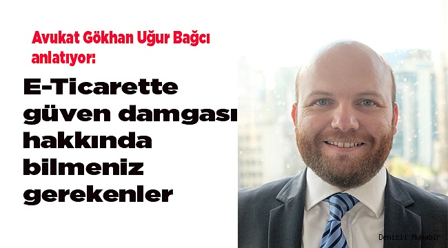 E-Ticarette güven damgası hakkında bilmeniz gerekenler