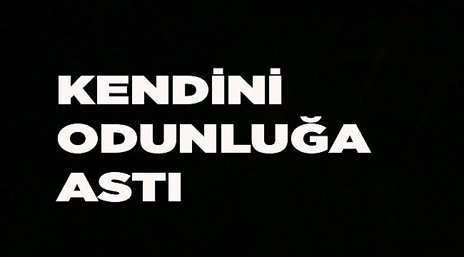 FIRIN İŞÇİSİ KENDİNİ ASTI