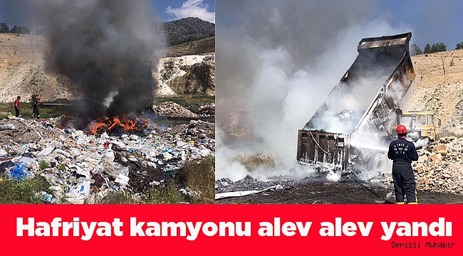 Hafriyat kamyonu alev alev yandı