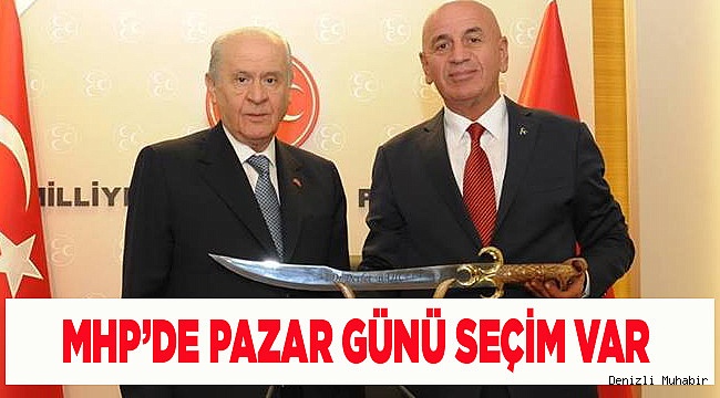 MHP Denizli il kongresi Pazar günü yapılacak