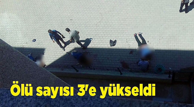 Ölü sayısı 3'e yükseldi