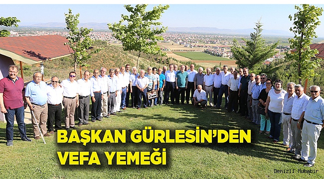 BAŞKAN GÜRLESİN’DEN VEFA YEMEĞİ