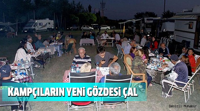 ÇAL’DA,KAMP VE KARAVAN TURiZMi BAŞLADI