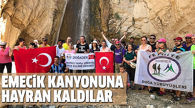DOĞA SEVERLER EMECiK KANYONUNA HAYRAN KALDILAR