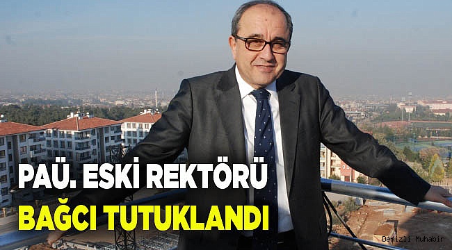 ESKİ REKTÖR TUTUKLANDI