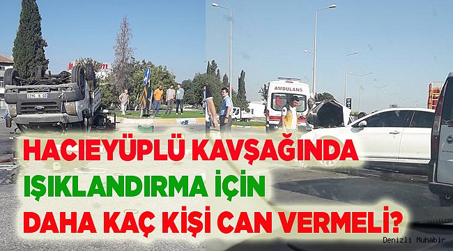 HER GÜN KAZA YAŞANIYOR