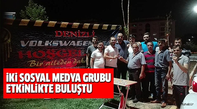 İKİ SOSYAL MEDYA GRUBU PROJELER İÇİN BULUŞTU