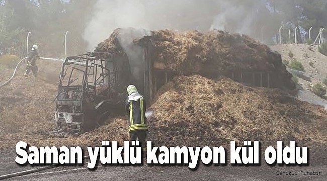 Saman yüklü kamyon kül oldu