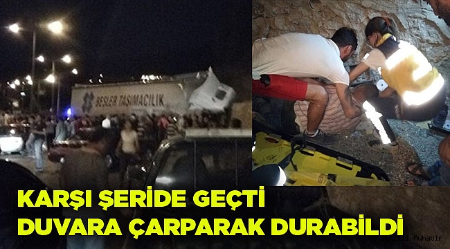 SÜRÜCÜ AĞIR YARALI