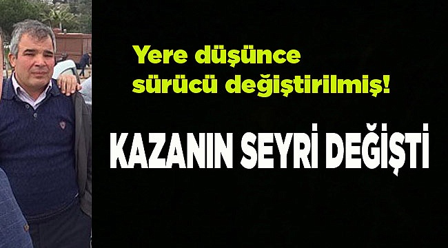 SÜRÜCÜ BAŞKASIYMIŞ!