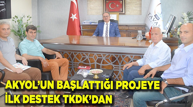 AKYOL’UN BAŞLATTIĞI PROJEYE İLK DESTEK TKDK’DAN