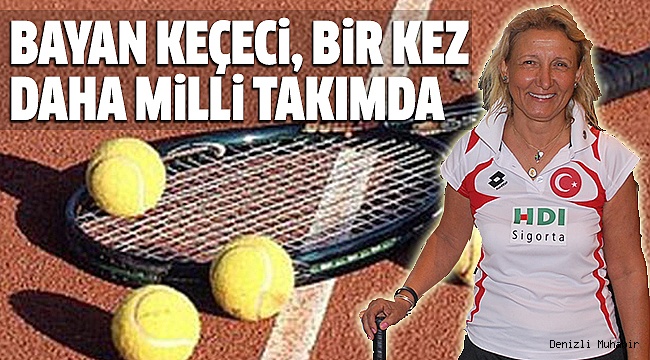 BAYAN KEÇECİ, MİLLİ TAKIMDA