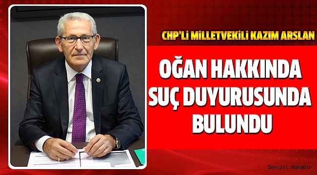 CHP’Li, ARSLAN SAVCILARI GÖREVE ÇAĞIRDI