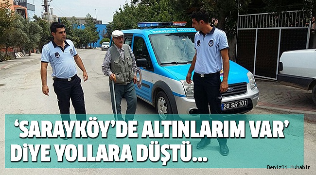 GERMENCiK’DE  KAYBOLDU,SARAYKÖYDE BULUNDU