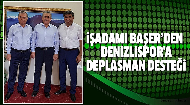 İŞADAMI BAŞER’DEN DENİZLİSPOR'A DESTEK