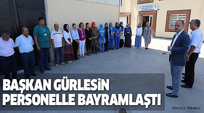 PAMUKKALE BELEDİYESİ’NDE BAYRAMLAŞMA