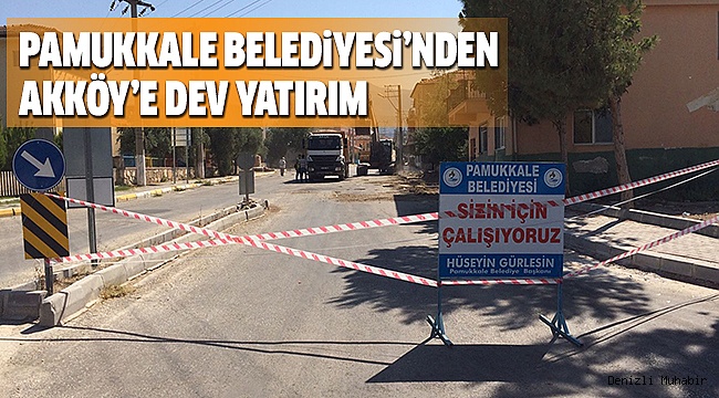PAMUKKALE BELEDİYESİ’NDEN 750 BİN LİRALIK YATIRIM