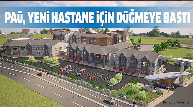 PAÜ,KARAHAYIT’TAKi HASTANE İÇİN START VERDi
