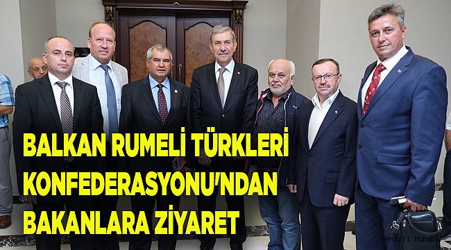 RUMELİ TÜRKLERİ KONFEDERASYONU'NDAN BAKANLARA ZİYARET