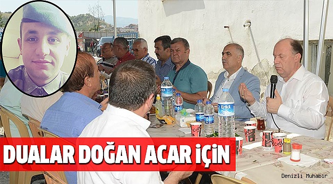 ŞEHİT ACAR İÇİN MEVLiD-İ ŞERİF OKUTULDU