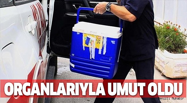 18 YAŞINDA 4 KİŞİYE HAYAT VERDİ