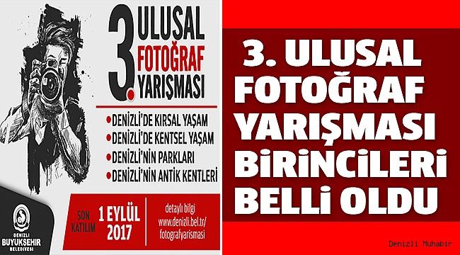 3. ULUSAL FOTOĞRAF YARIŞMASI SONUÇLANDI