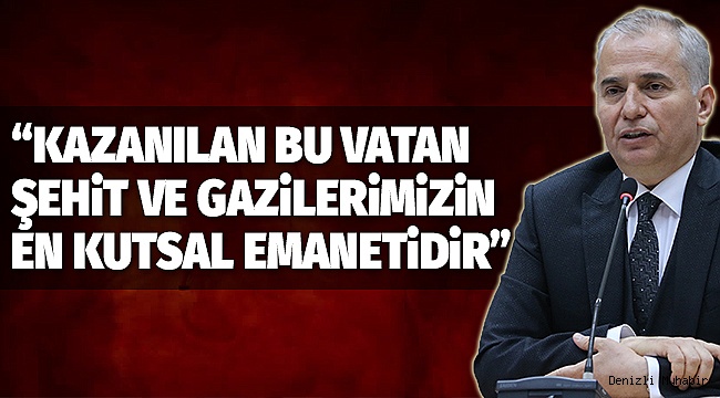 BAŞKAN ZOLAN’DAN GAZİLER GÜNÜ MESAJI